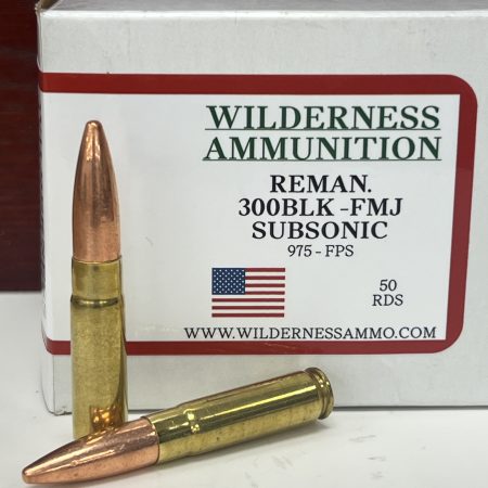 300BLK - 220GR - FMJ- SUBSONIC- REMAN. - 50RD